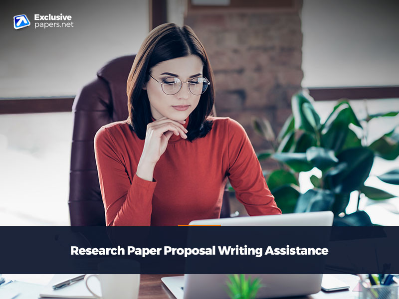 Research Paper Proposal Writing Assistance
